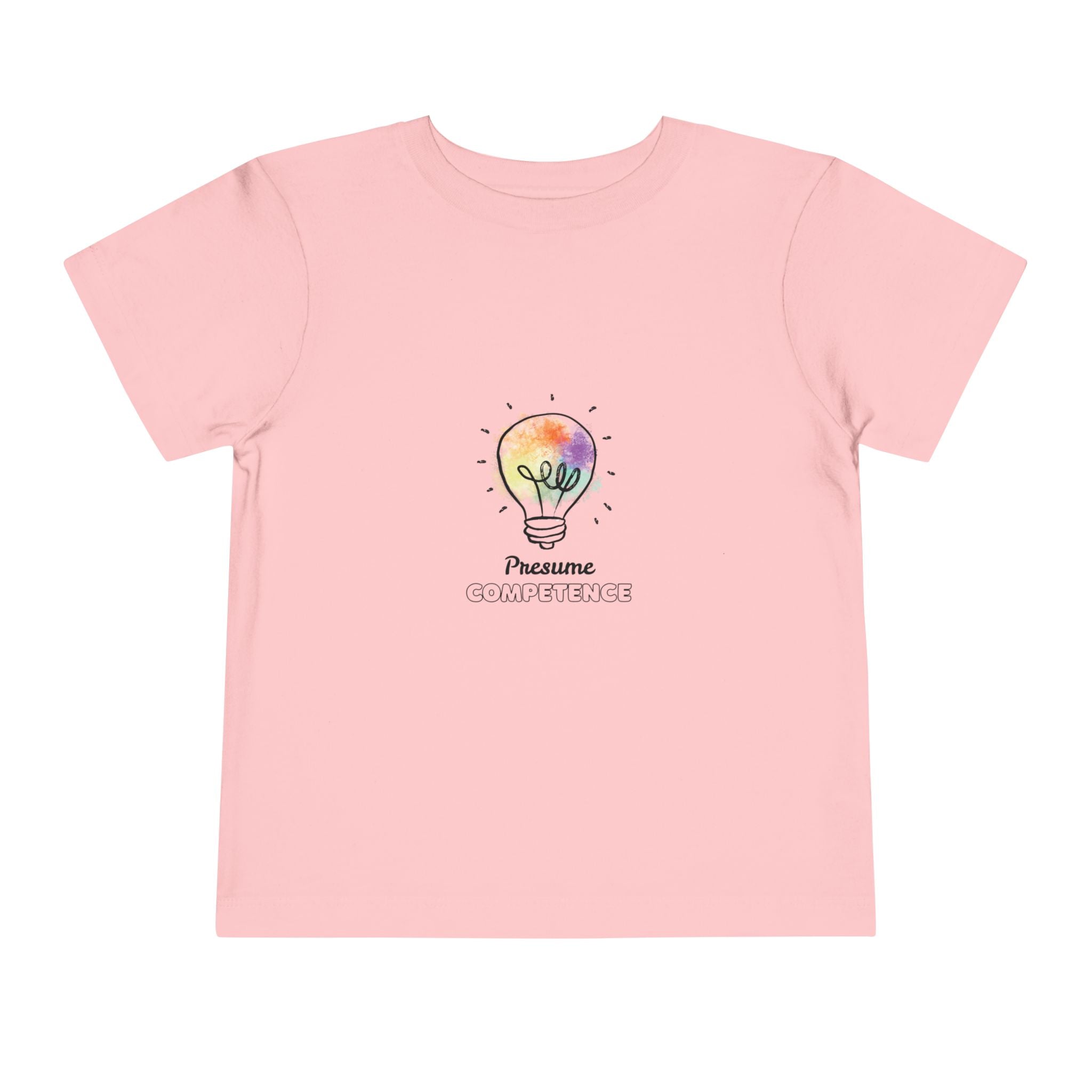 "Presume competence"-Gentle Toddler T-shirt