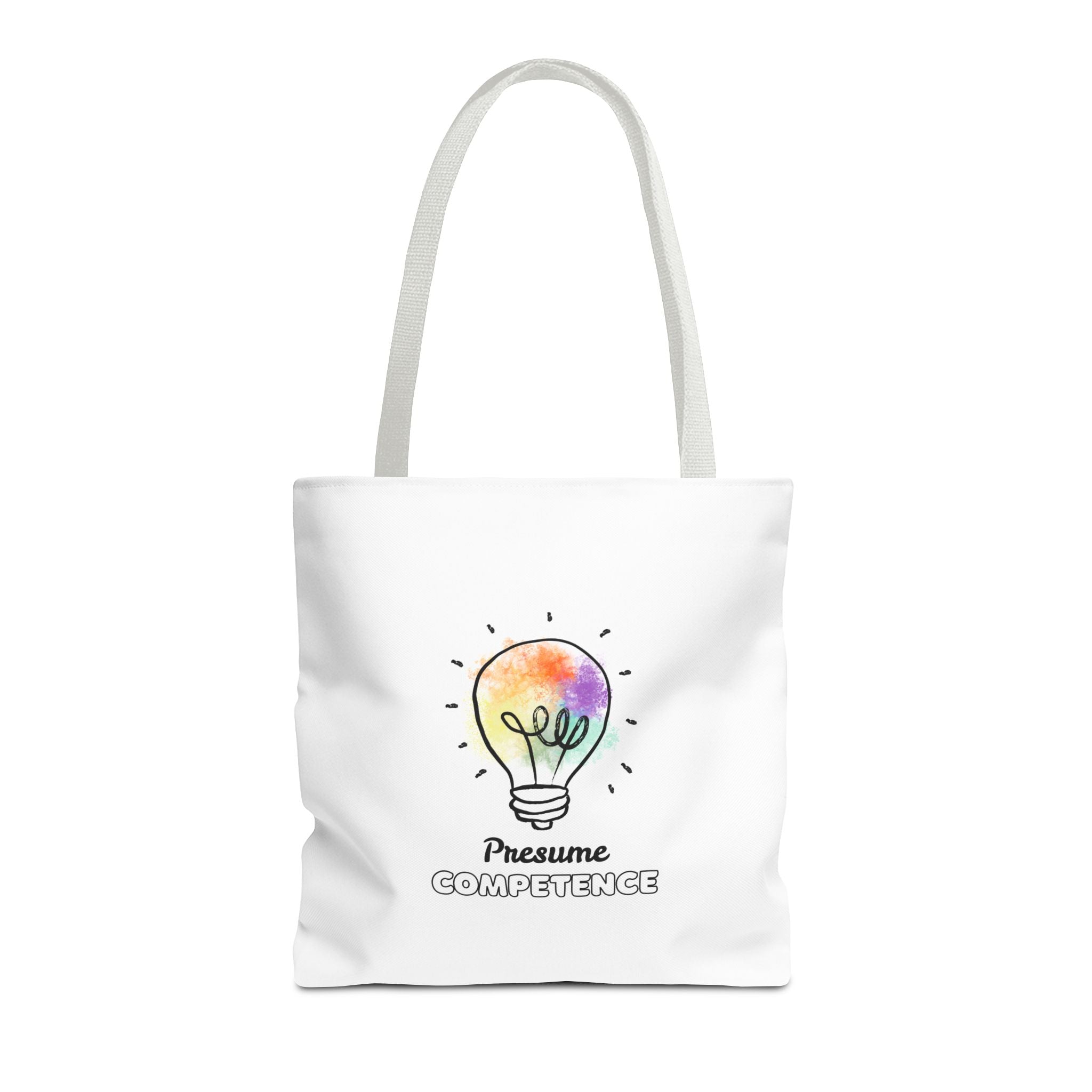 "Presume competence" Tote Bag