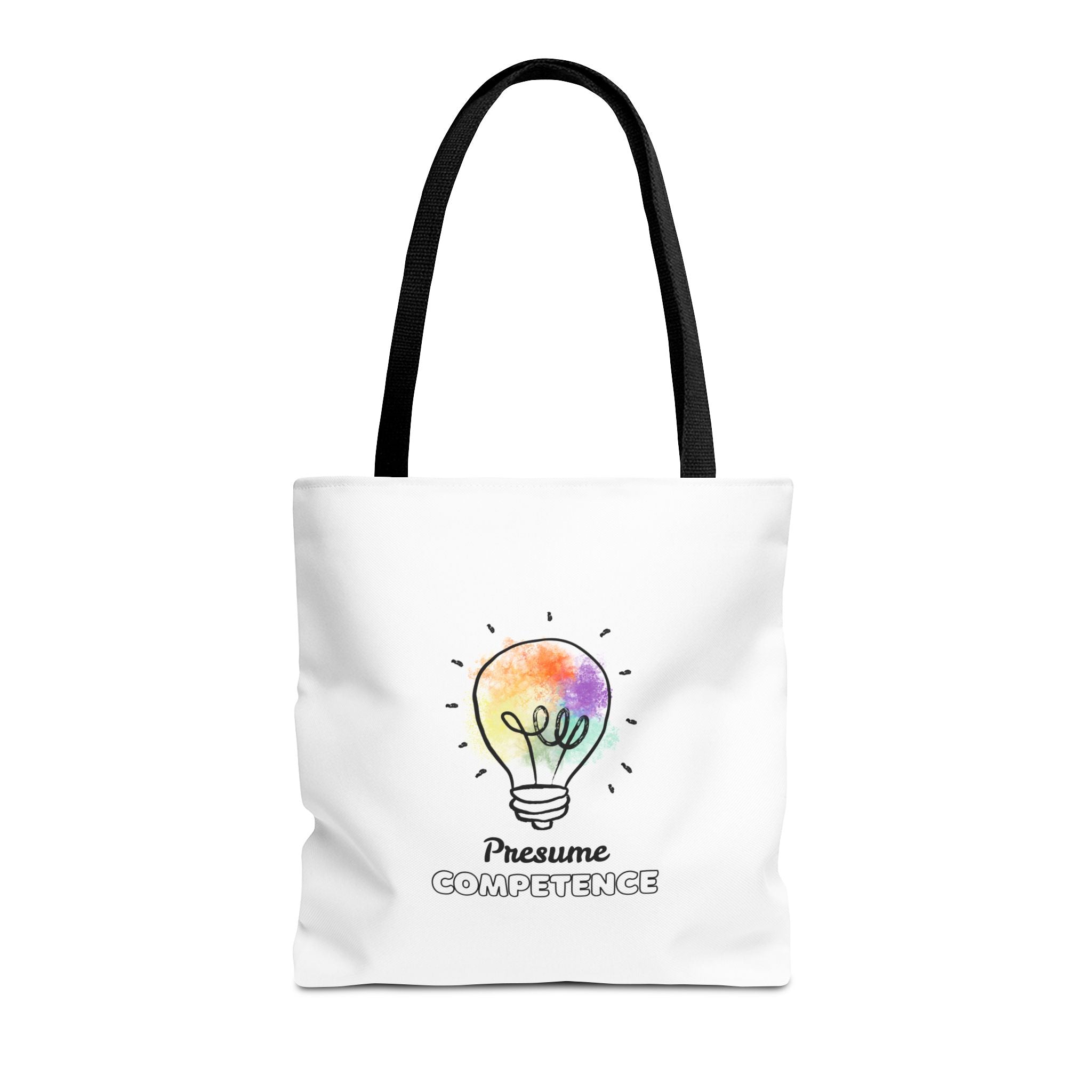 "Presume competence" Tote Bag
